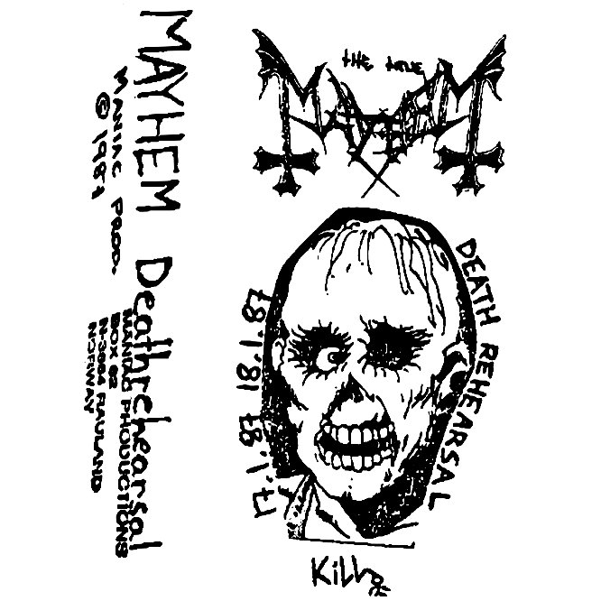 Deathrehearsal — Mayhem | Last.fm