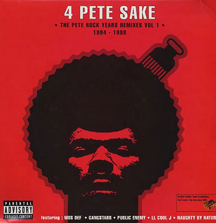 4 Pete Sake: The Pete Rock Years Remixes, Volume 1 — Pete Rock
