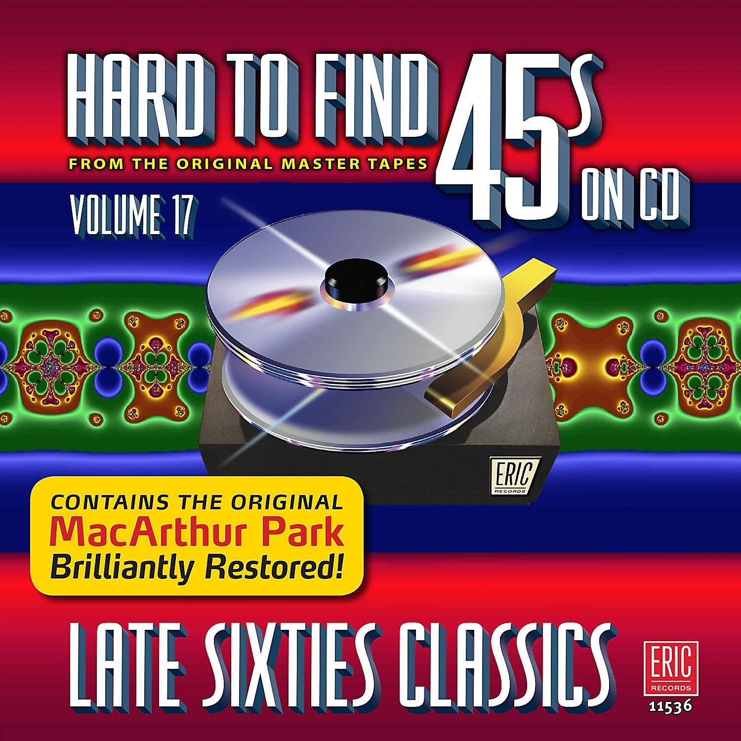 Hard to find 45s on CD Volume 17: Late Sixties Classics Various Hard to find 45s on CD Volume 17: Late Sixties Classics Various