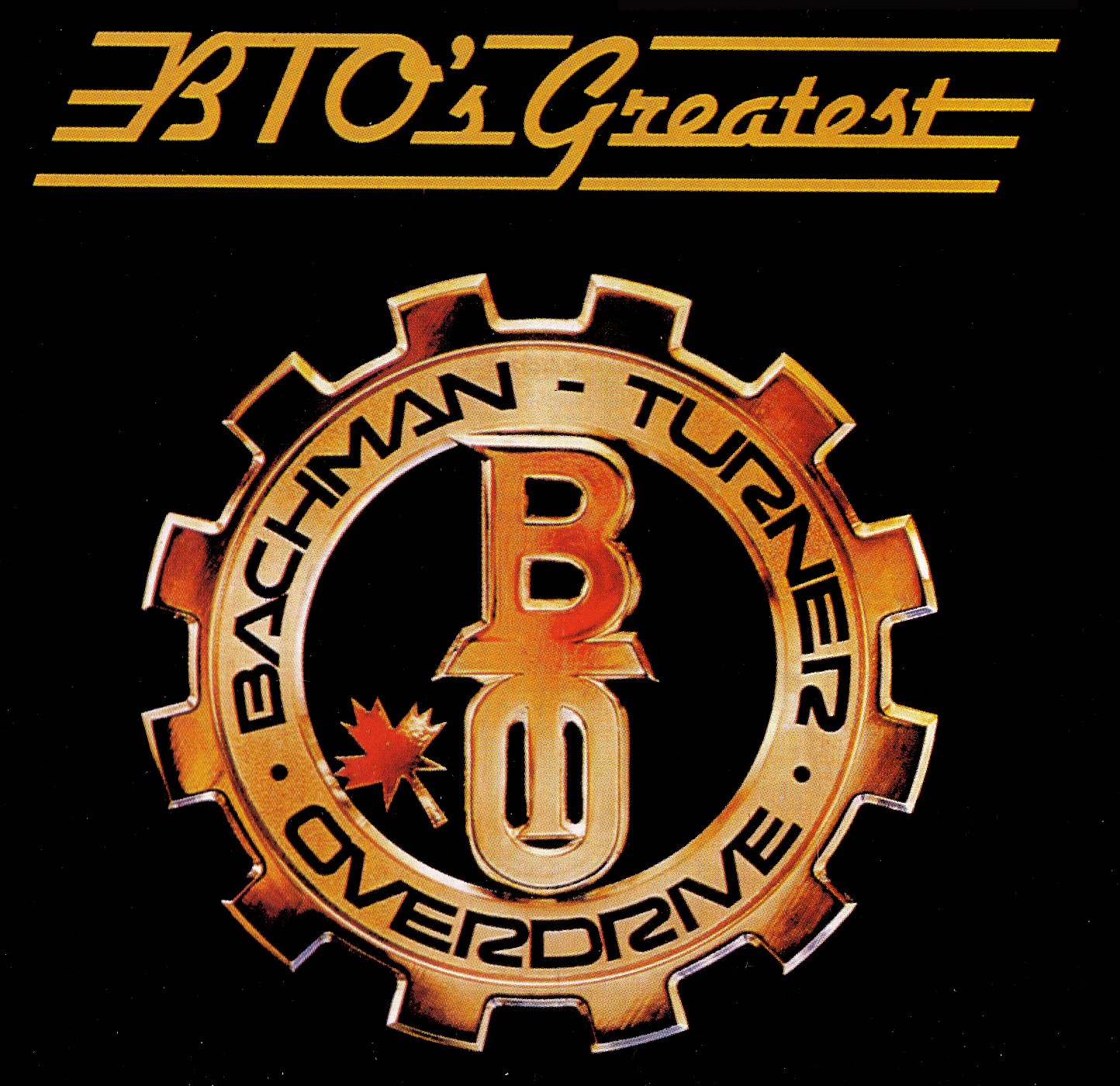 BTO's Greatest — BachmanTurner Overdrive Last.fm