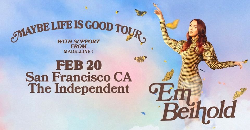 Maybe life is good deals tour