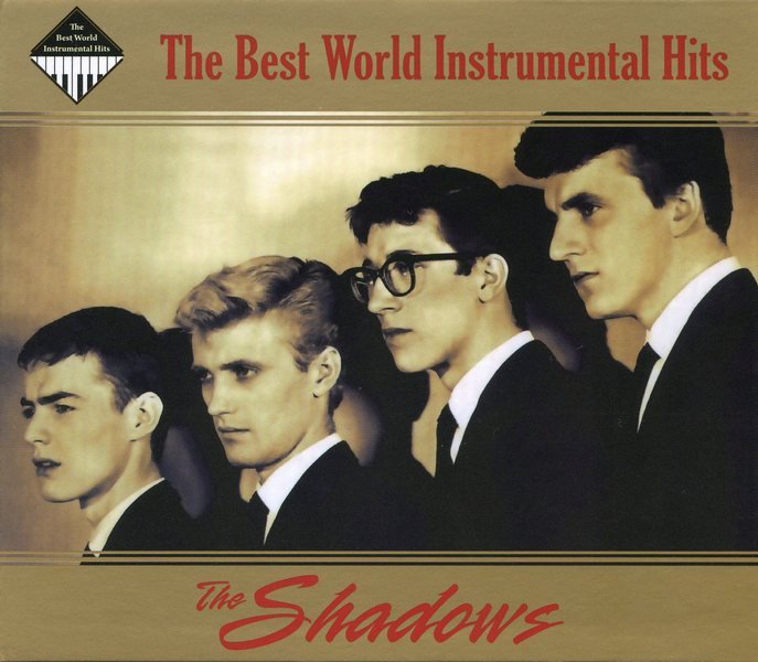 The best in the world take. The Shadows обложки альбомов. The best World Instrumental Hits. Shadow. The Shadows Greatest Hits the Shadows.