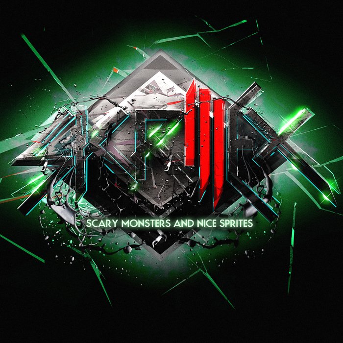 Scary Monsters and Nice Sprites — Skrillex | Last.fm