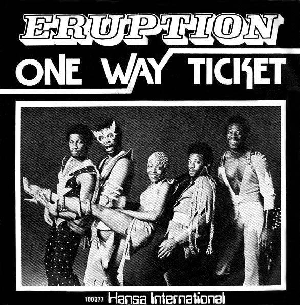 One Way Ticket (Long Version) — Eruption | Last.fm