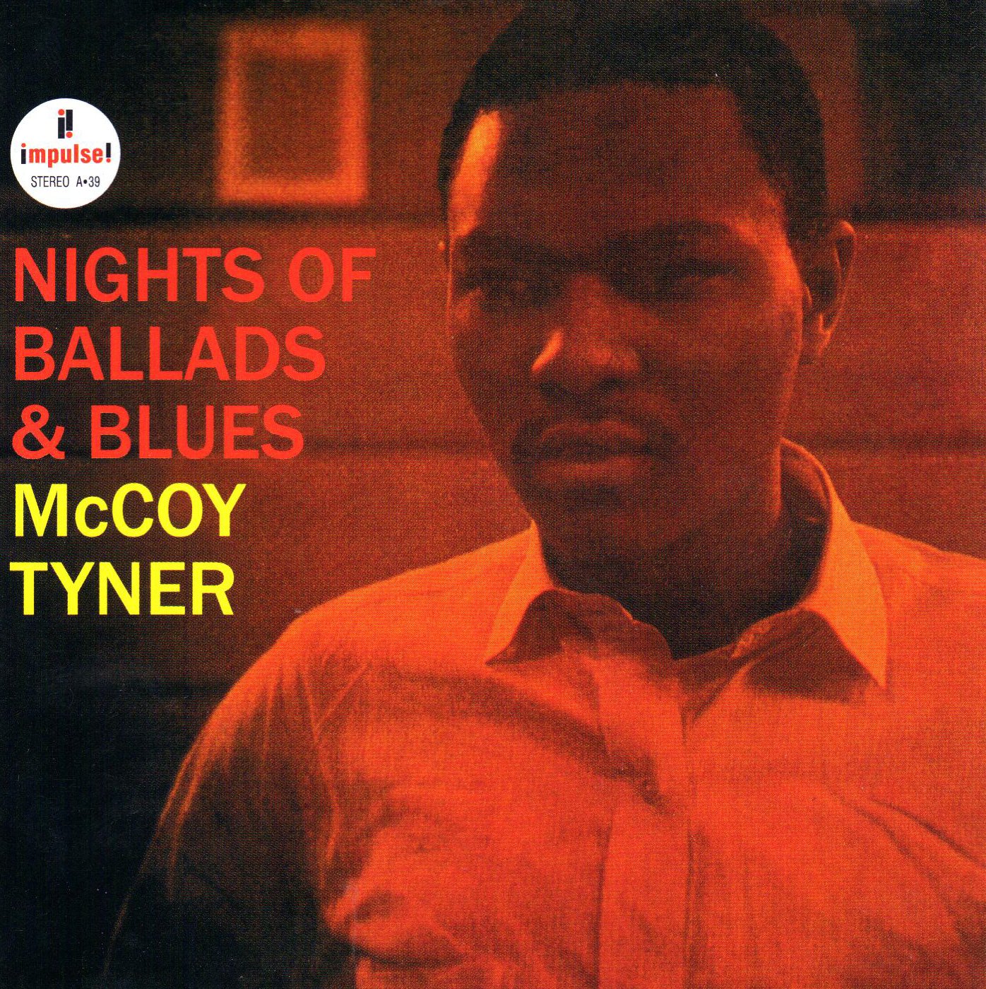 Nights of Ballads & Blues — McCoy Tyner | Last.fm