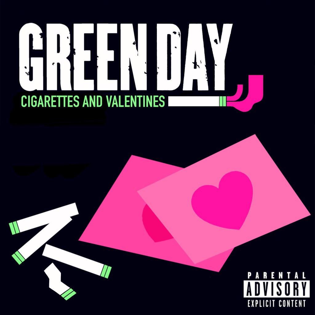 cigarettes and valentines green day Cigarettes And Valentines — Green Day