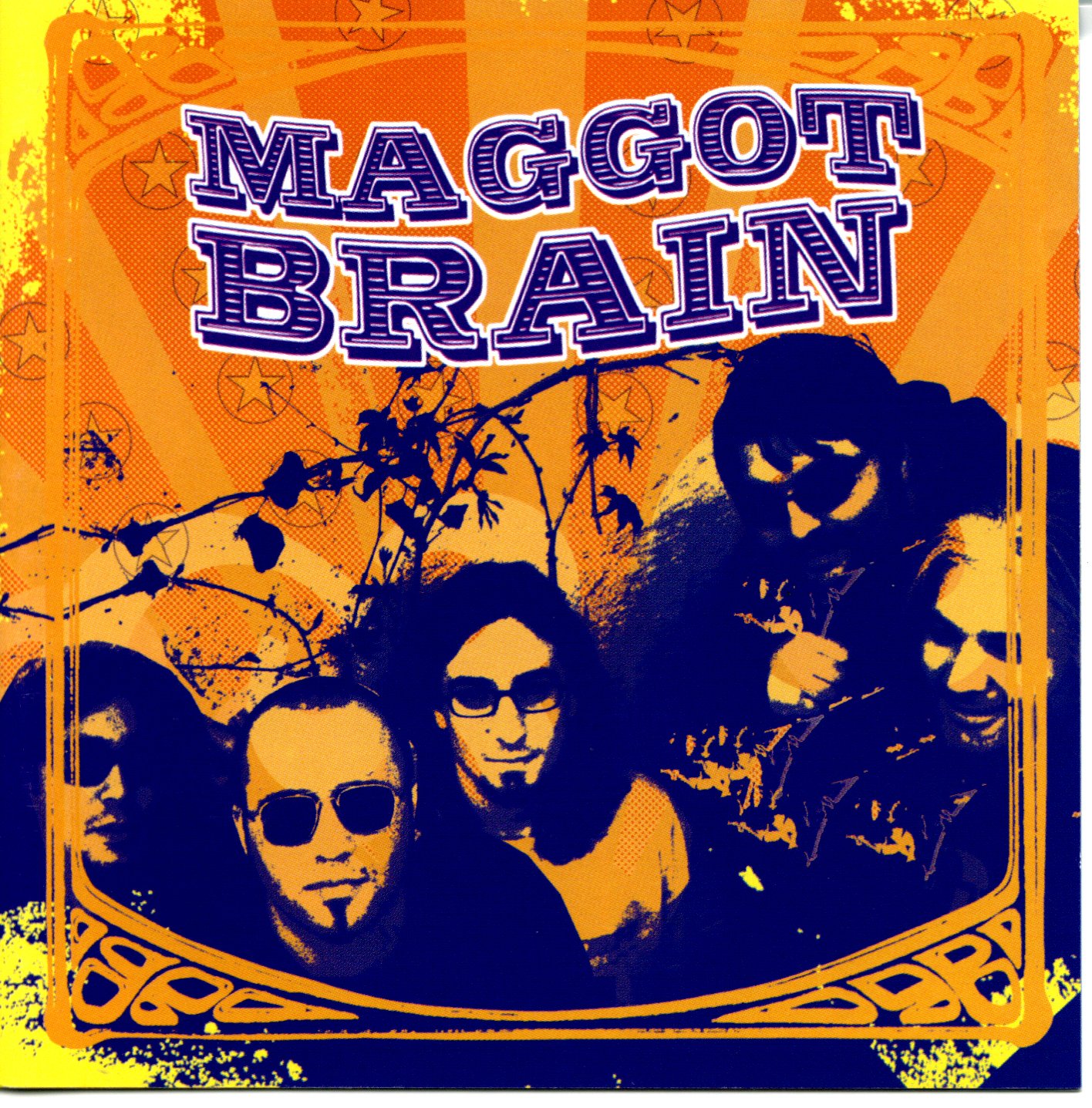 Maggot brain