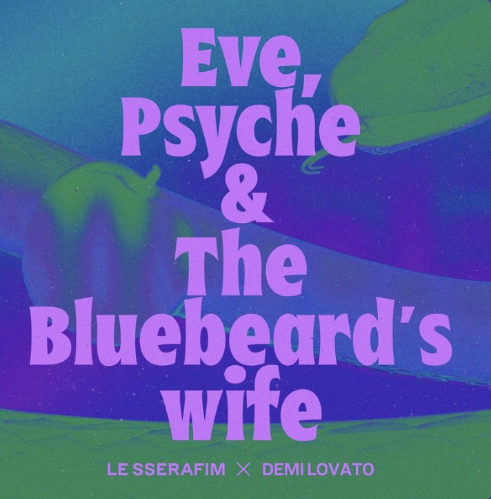 Eve psyche the bluebeards le sserafim. Eve psyche the bluebeards le sserafim