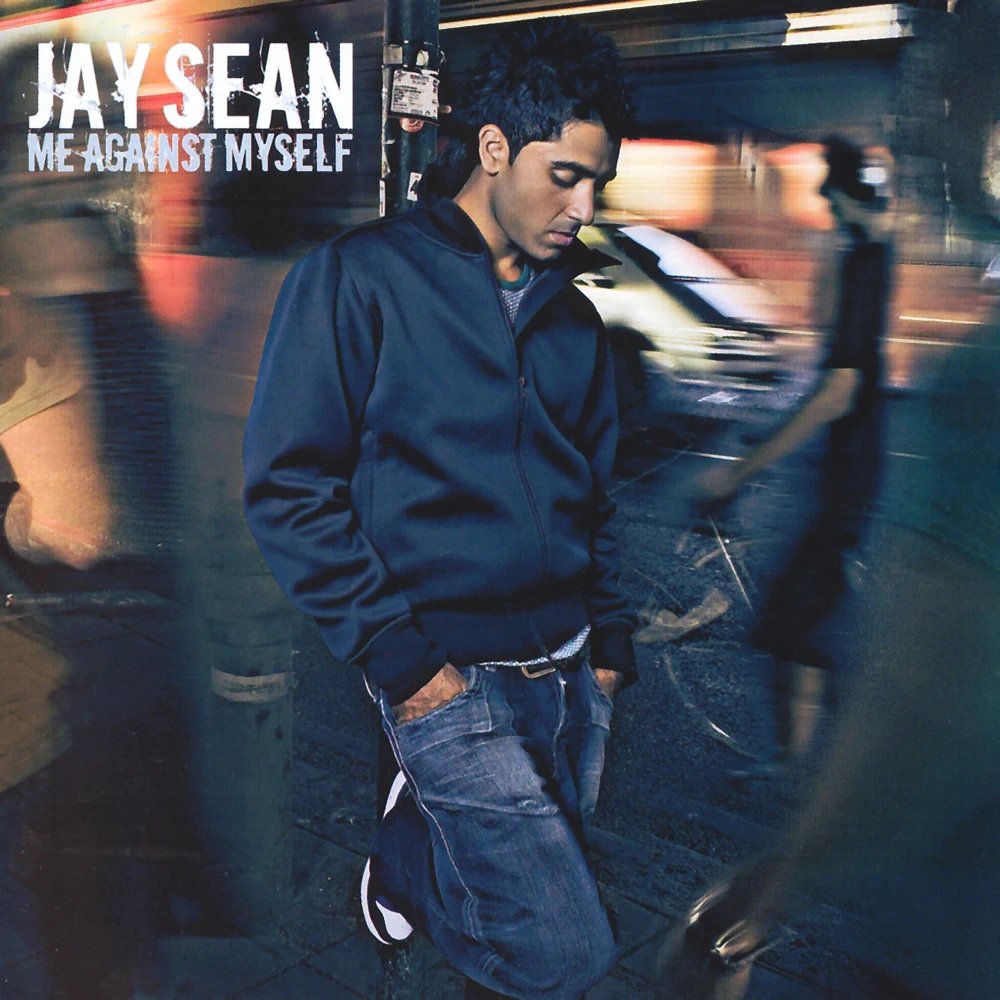 Me Against Myself — Jay Sean | Last.fm