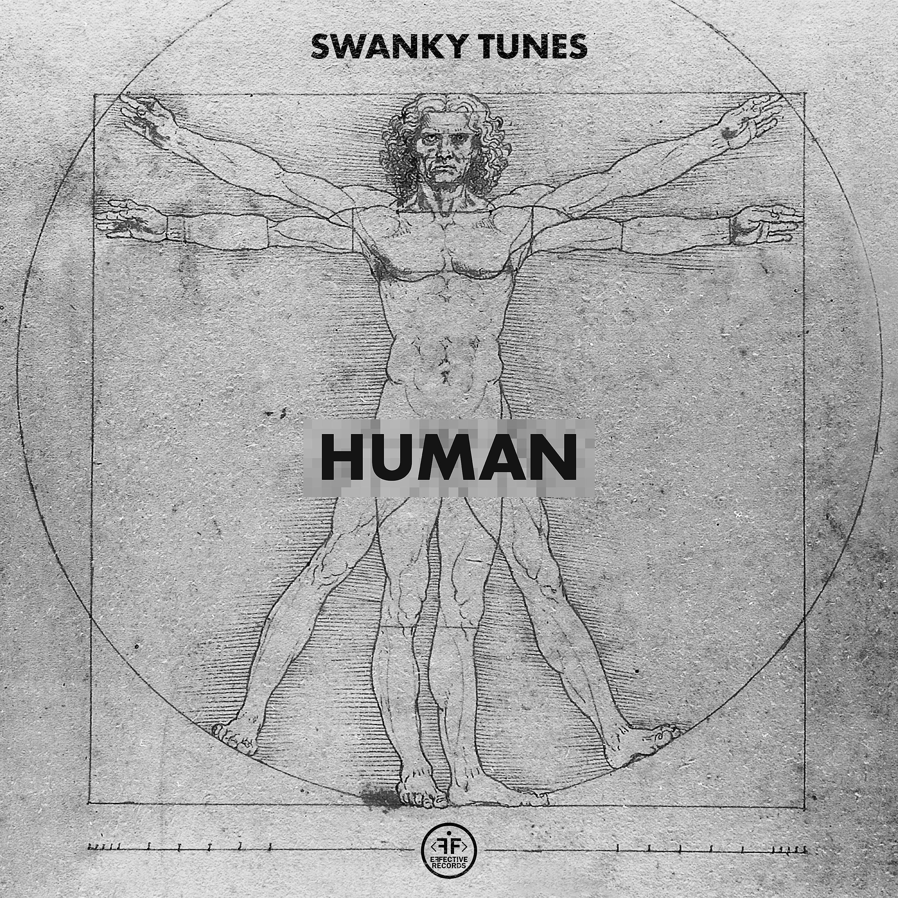 Песня человек альбом. Swanky Tunes Human. Human альбомы. Обложка песни Human. Сингл человек.