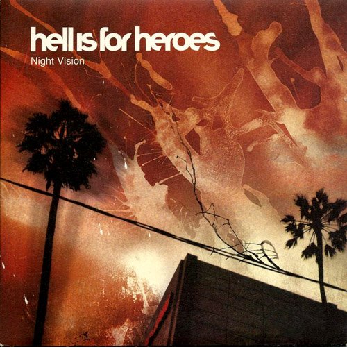 Hell is for heroes. Ночь обложка. Night Vision 2 обложка. Silent Night обложка альбома. Heroes Night песня.