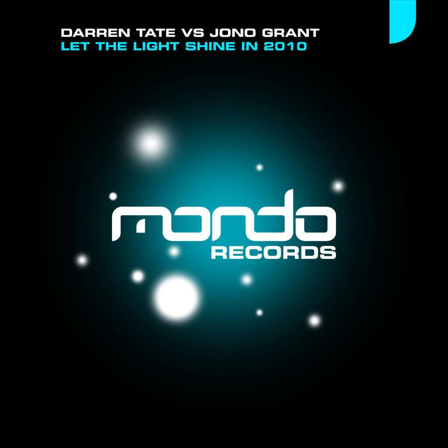 Let the light on. Darren Tate. Let the Light in. Джоно микс. Trance 2010.