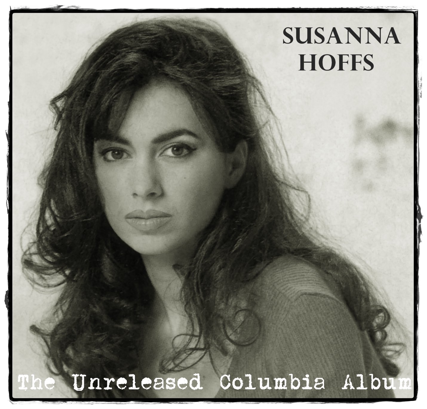 Unreleased Columbia Album Susanna Hoffs Last Fm Unreleased Columbia Album Susanna Hoffs Last Fm