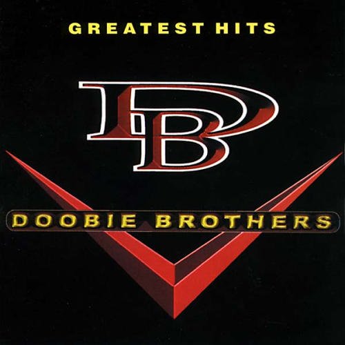 The Doobie Brothers Greatest Hits Artwork 1 Of 2 Last Fm