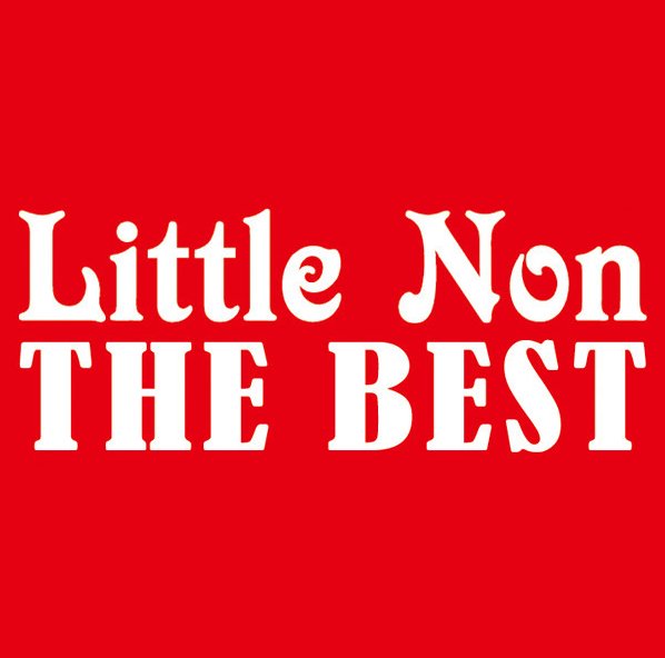 Little Non The Best Little Non Last Fm