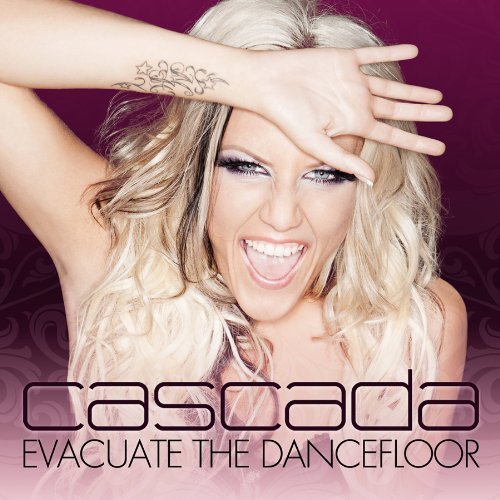 Cascada Evacuate The Dancefloor Cover 15 Von 16 Last Fm
