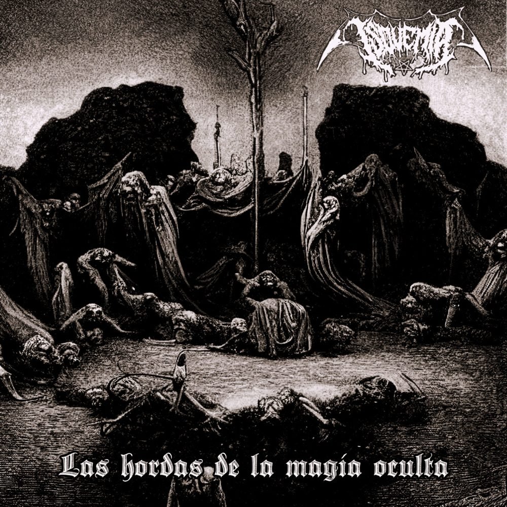 Las Hordas de la Magia Oculta — Isquemia | Last.fm