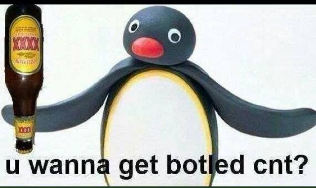 I wanna get it up. Get bottled.