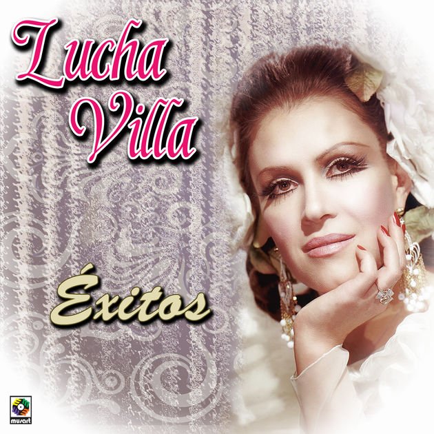 Canciones De Lucha EXITOS — Lucha Villa | Last.fm