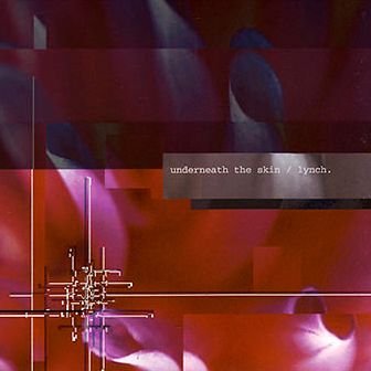 Lynch.(underneath the skin)葉月keindeadman lynch. underneath the