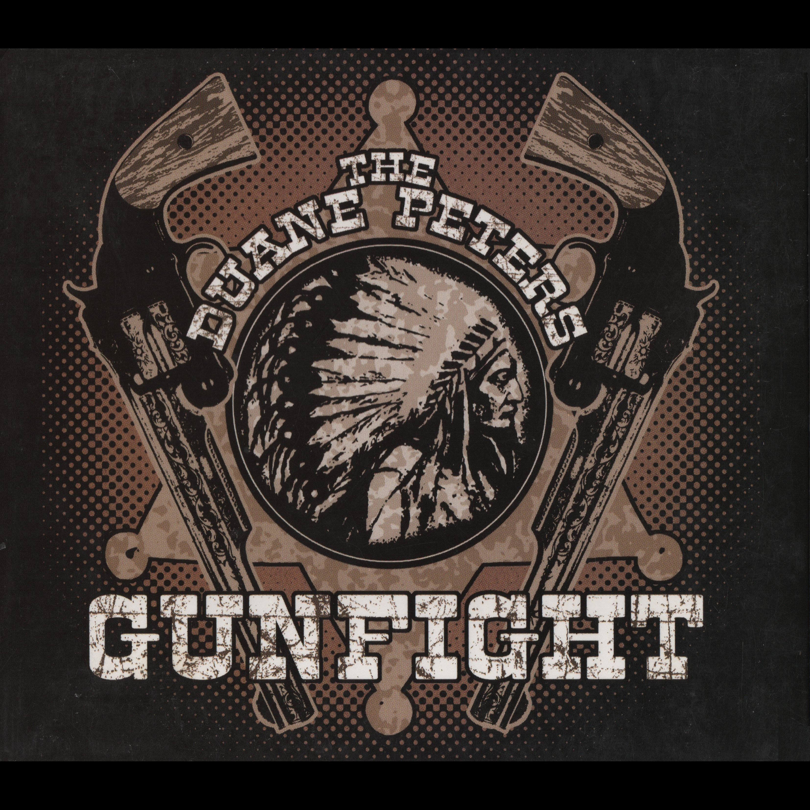 Gun fight. Pocket Pistols Duane Peters. The Gunfighters Band logo.