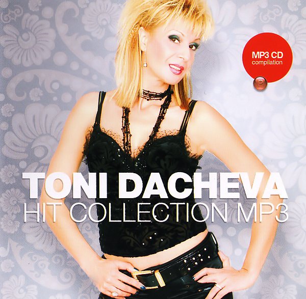 Hit Collection MP3 — Тони Дачева | Last.fm
