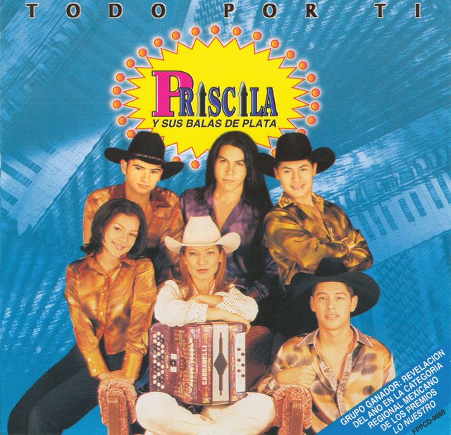 Priscila Y Sus Balas De Plata Paraiso Terrenal Priscila y Sus Balas De Plata music, videos, stats, and photos | Last.fm
