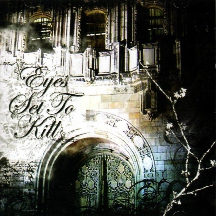 When Silence Is Broken the Night Is Torn — Eyes Set to Kill | Last.fm