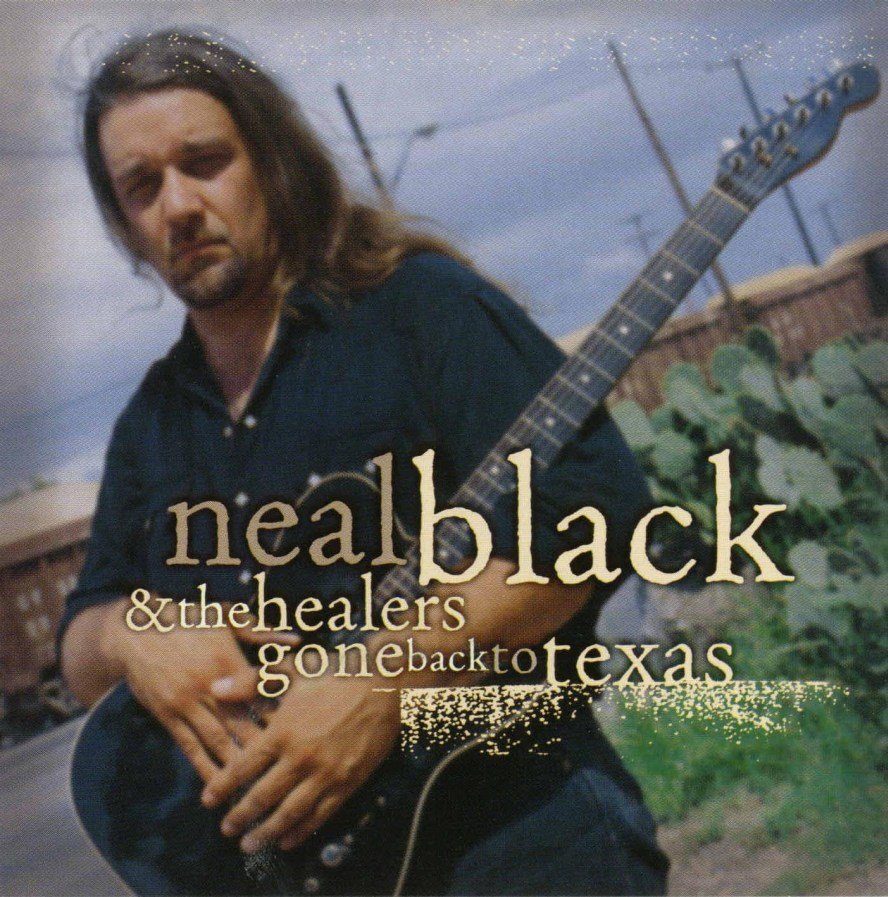 Gone black. Neal Black & the Healers\gone back to Texas (2000). Neal Black the Healers going back to Texas. The Healers Страна: США год выпуска: 1972. 45. Neal Black & the Healers - Jesus & Johnny Walker.