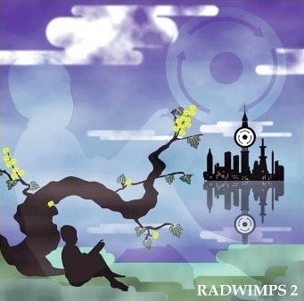 RADWIMPS 2 〜発展途上〜