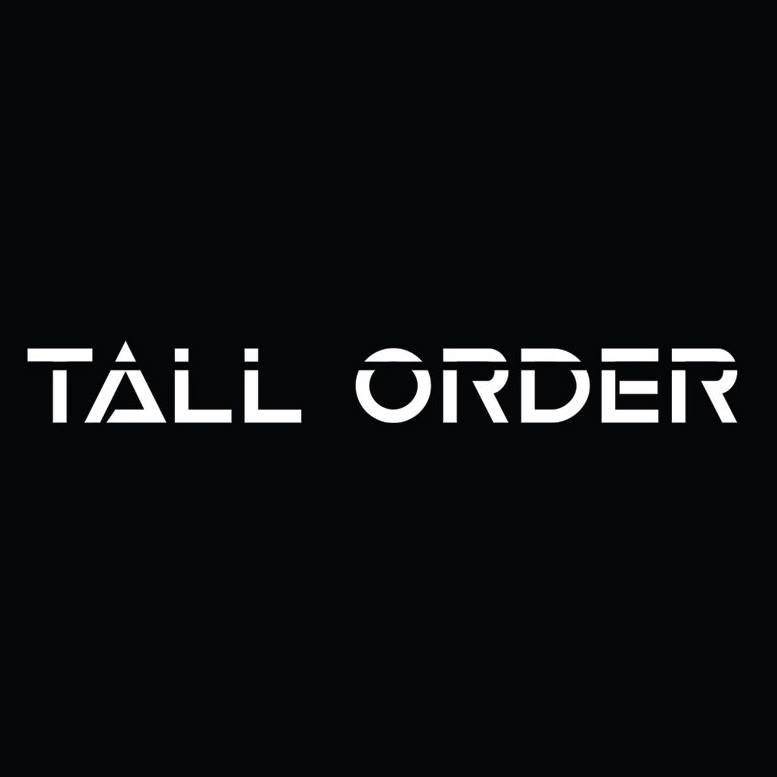 Tall order. Tall order BMX. Tall order 360. The super Tall order.