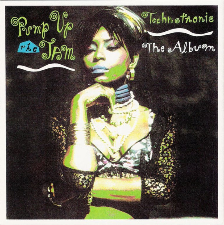 Pump Up the Jam: The Album — Technotronic | Last.fm