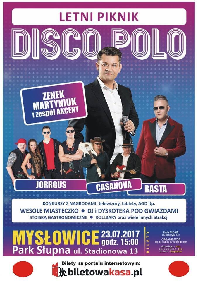 Letni Piknik Disco Polo: Zenek Martyniuk i Akcent at Słupna Park  (Mysłowice) on 23 Jul 2017 | Last.fm