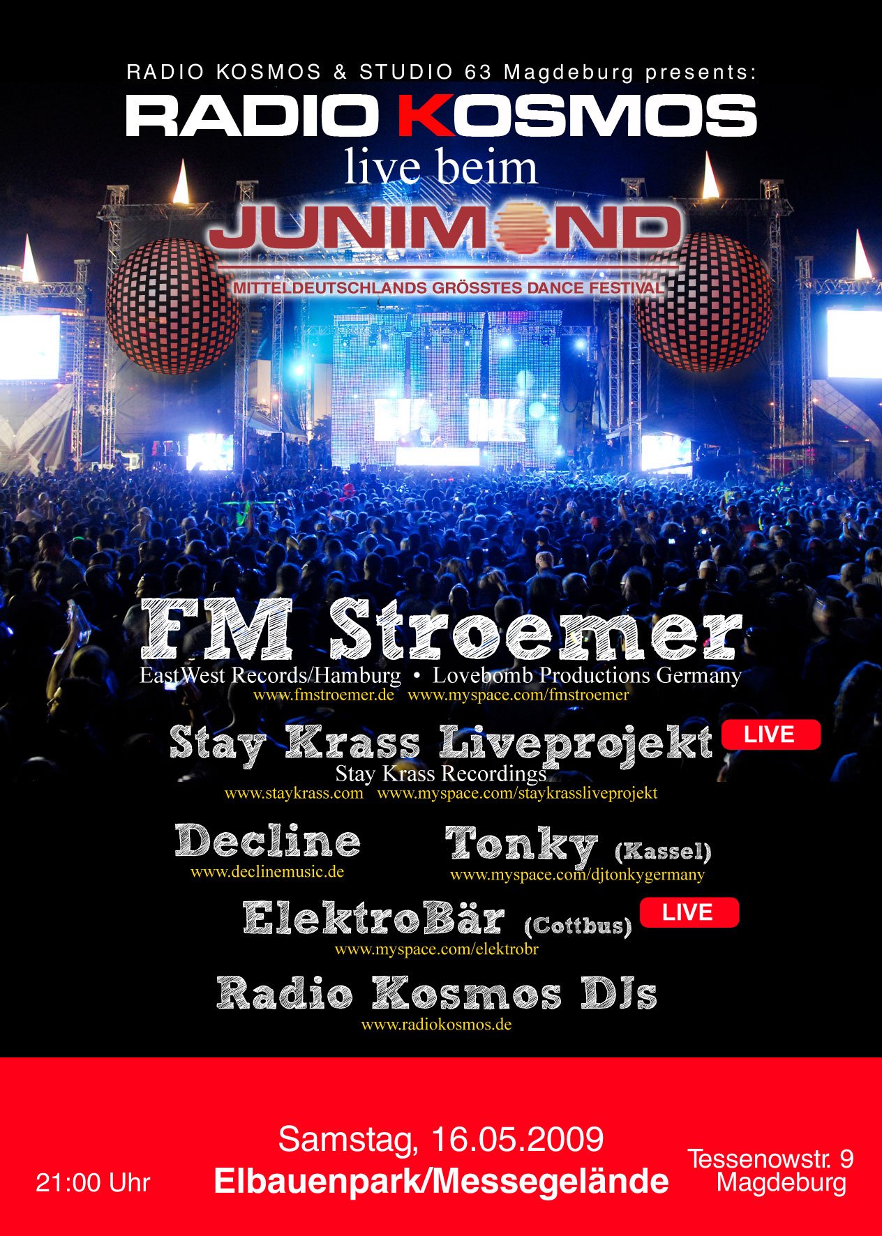 RADIO KOSMOS live beim JUNIMOND 2009 im Elbauenpark Messehallen (Magdeburg)  am 16. Mai. 2009 | Last.fm