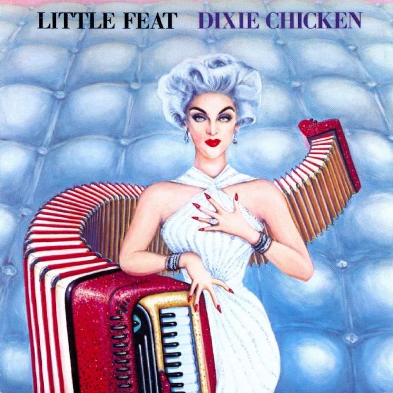 Dixie Chicken — Little Feat | Last.fm