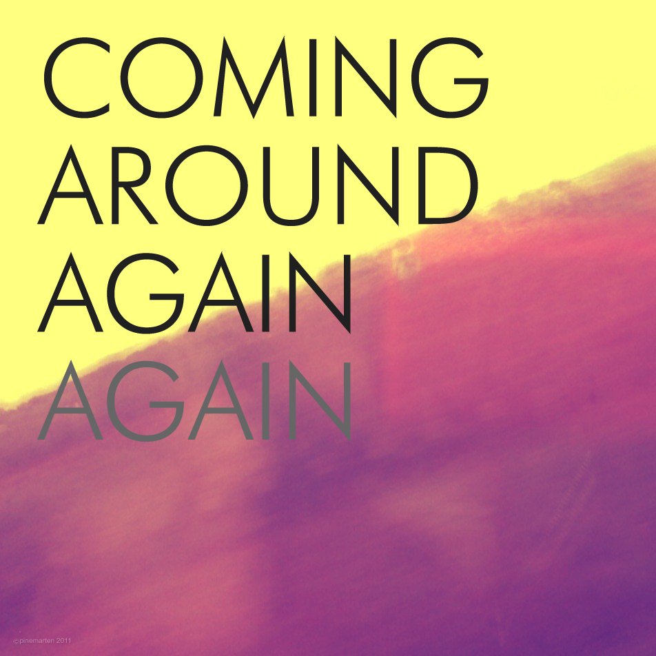 Coming around перевод. Coming around. come around.