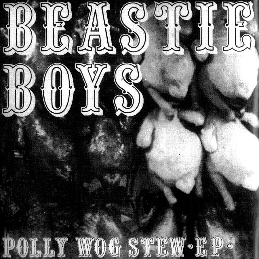 初期ビースティーボーイズ\"Polly Wog Stew\"パンクEPレア盤 初期ビースティーボーイズ