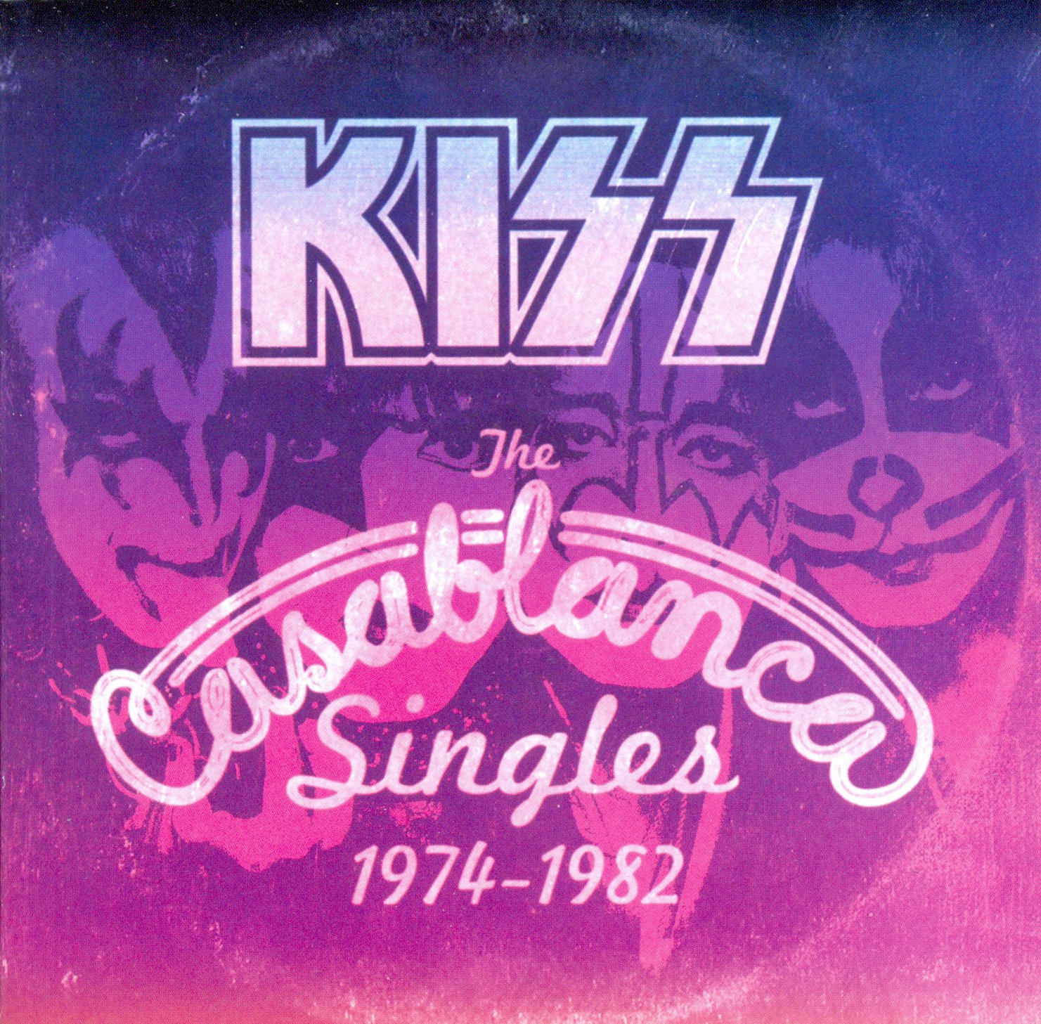 The Casablanca Singles — Kiss | Last.fm