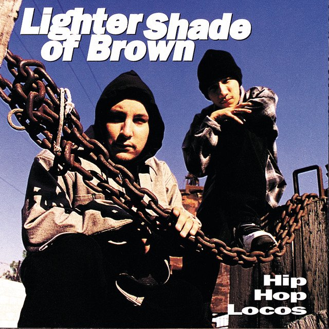 洋楽 CHICANO RAP / LIGHTER SHADE OF BROWN Lighter Shade of Brown - Apple Music