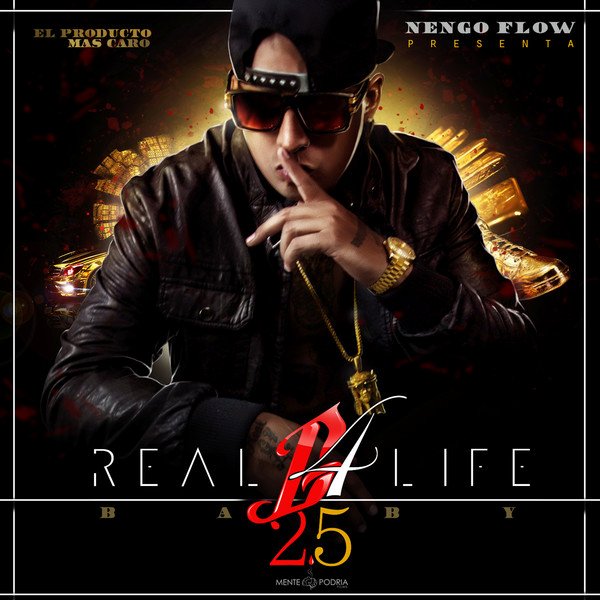 Real G 4 Life Baby, Pt. 2.5 — Ñengo Flow | Last.fm