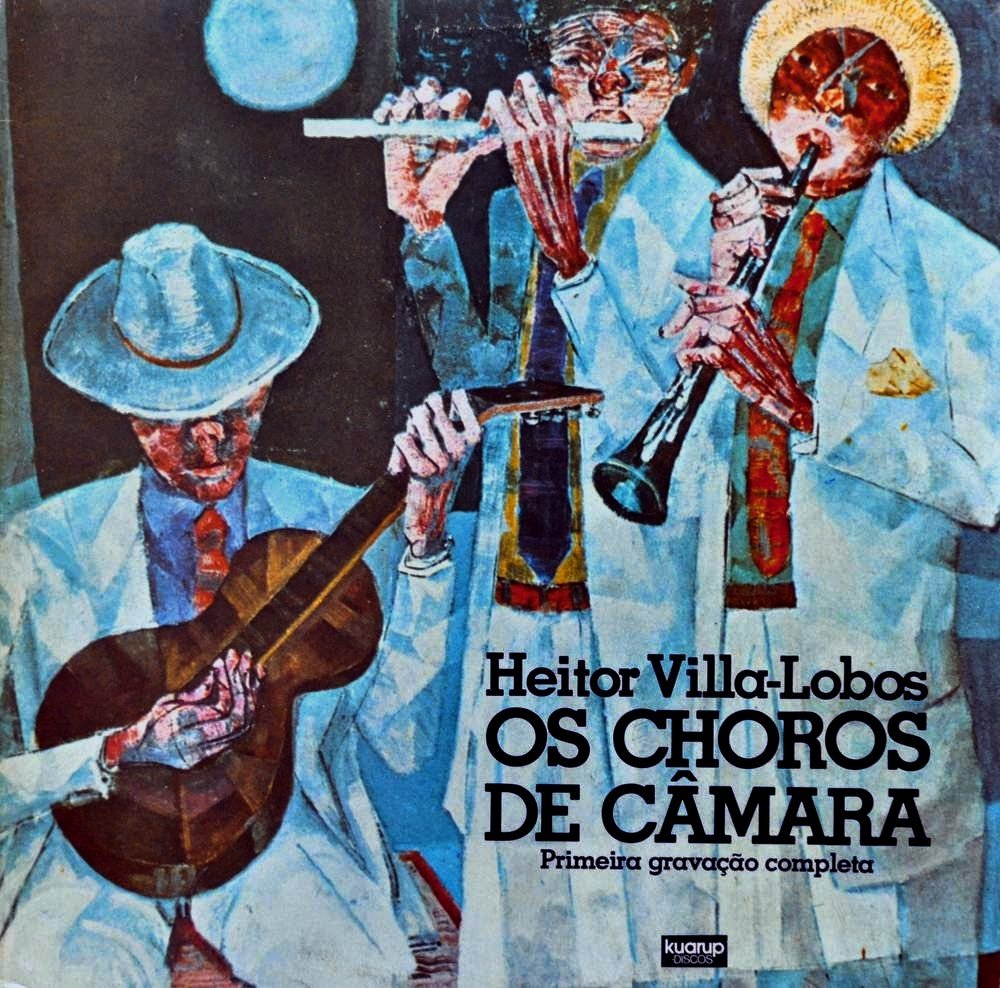 Heitor Villa-Lobos : Os Choros de Câmara — Heitor Villa-Lobos 