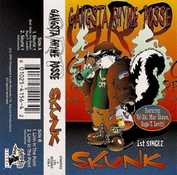Skunk — Gangsta Rhyme Posse | Last.fm