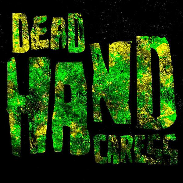 The dead hand. The dead hand