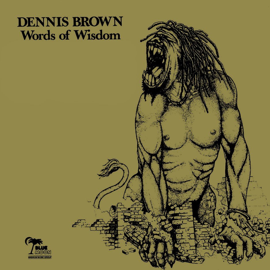 Words Of Wisdom Dennis Brown Last Fm