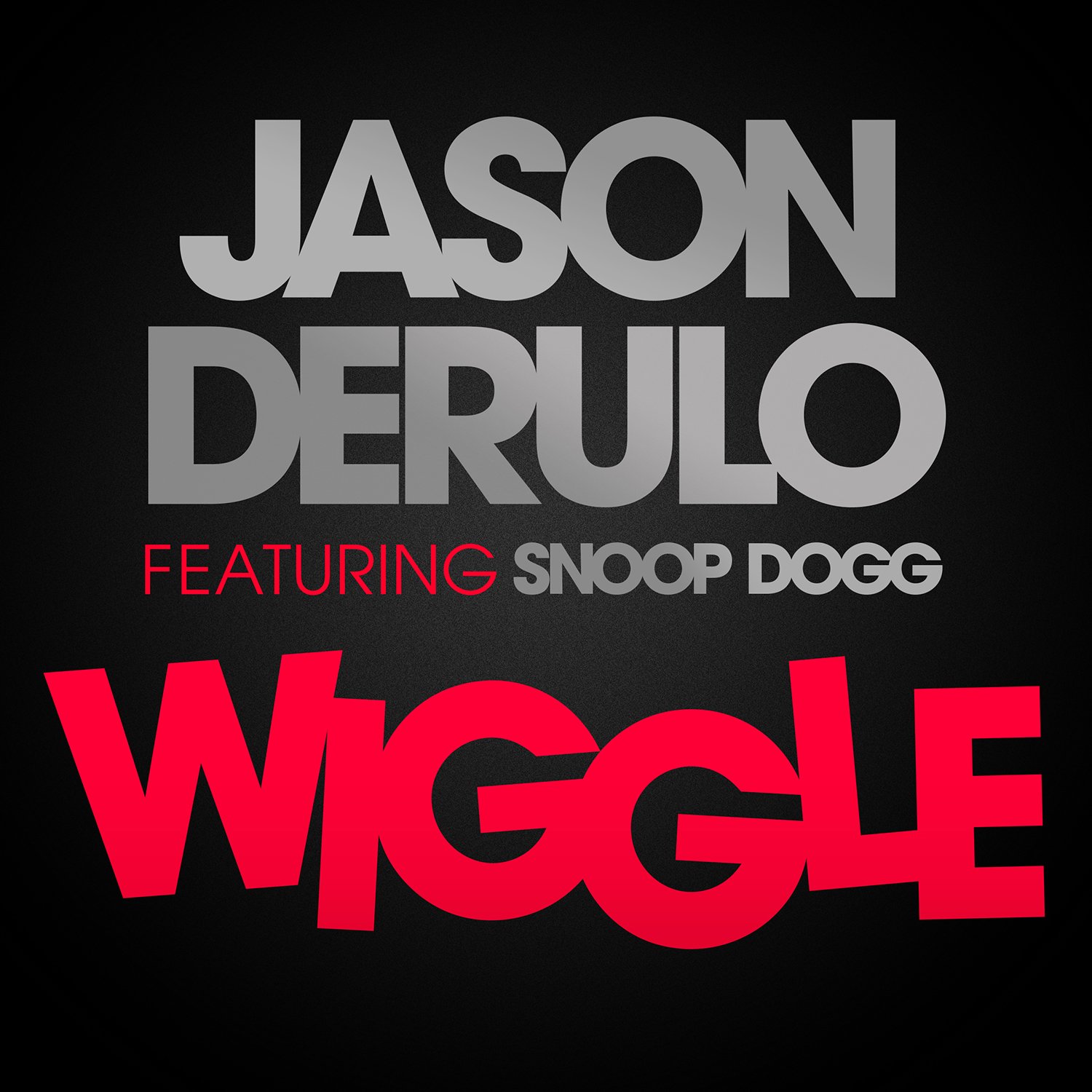 Feat snoop. Jason Derulo Snoop Dogg. Jason Derulo ft. Snoop Dogg - Wiggle. Jason Derulo Wiggle. Wiggle Джейсон деруло.