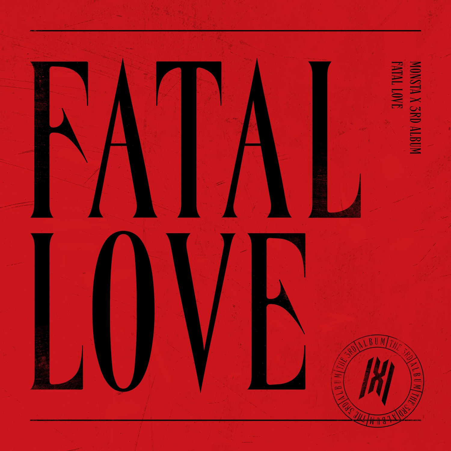 FATAL LOVE — MONSTA X | Last.fm