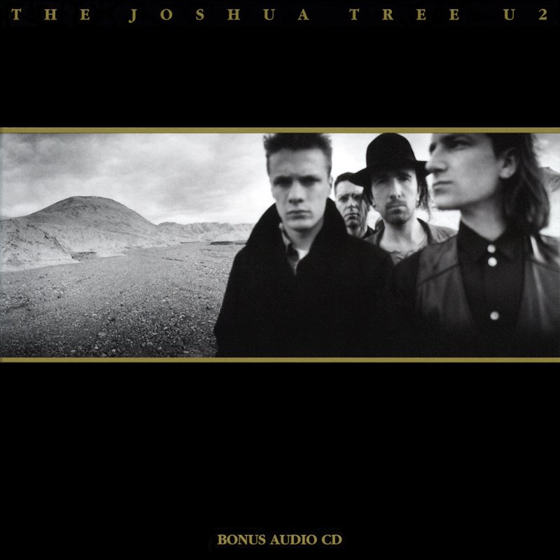 The Joshua Tree (Bonus Audio CD) — U2 | Last.fm