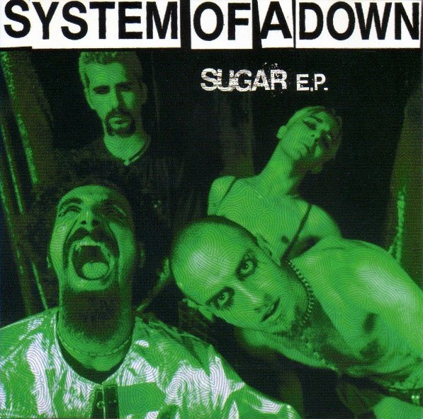 Sugar . — System of a Down 