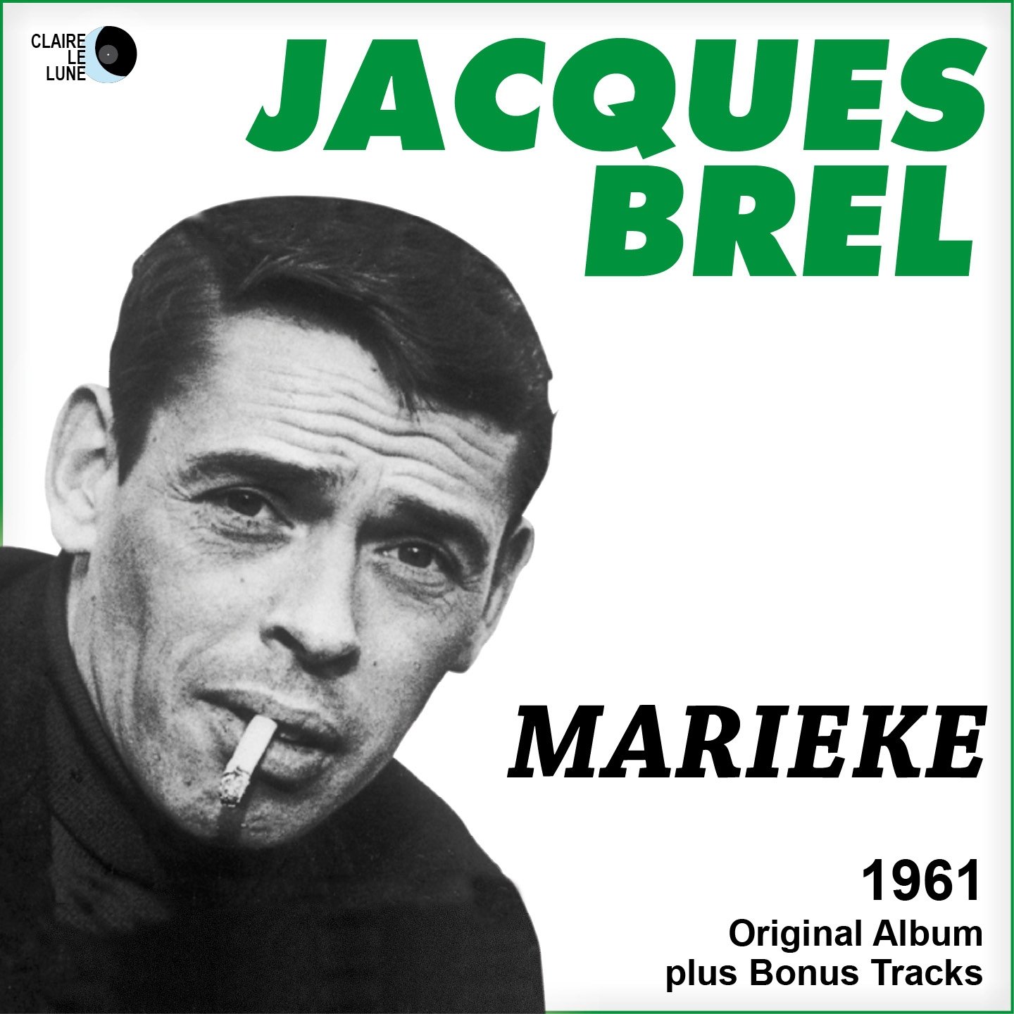 Marieke Original Album Plus Bonus Tracks 1961 Jacques