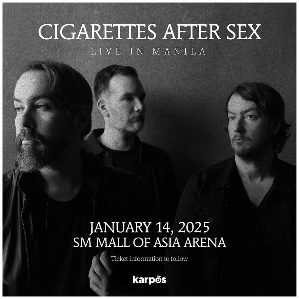 Cigarettes After Sex: Live in Manila в Mall of Asia Arena (Pasay City), 14  Янв 2025 | Last.fm